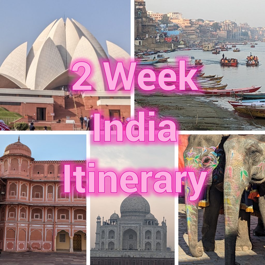2 week india itinerary
